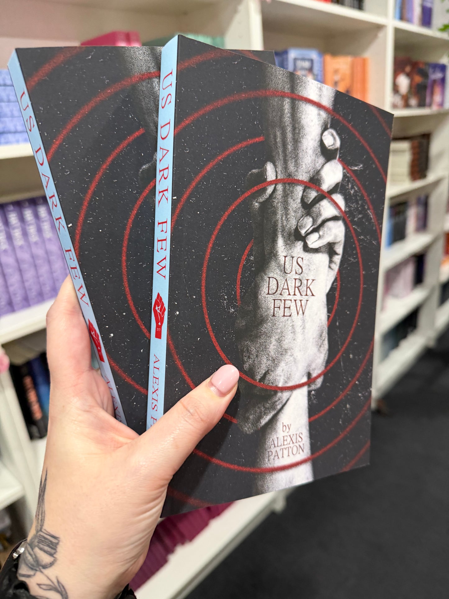 Us Dark Few / Us Deadly Few by Alexis Patton