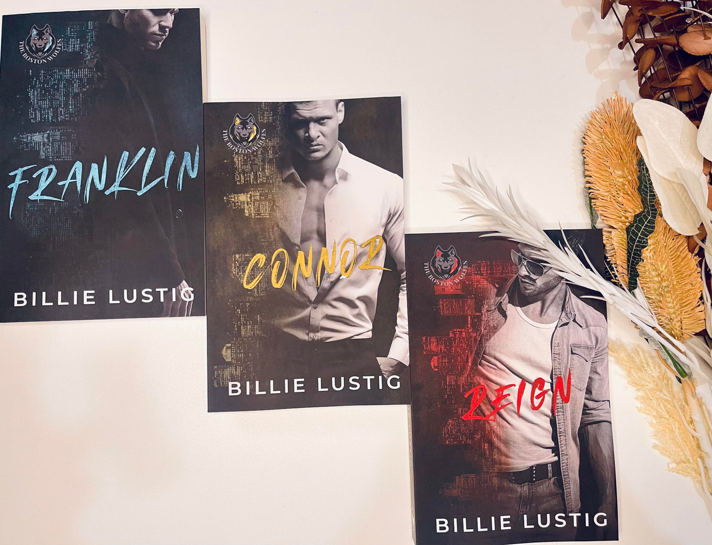 The Boston Wolves series - Franklin, Connor, Reign by Billie Lustig
