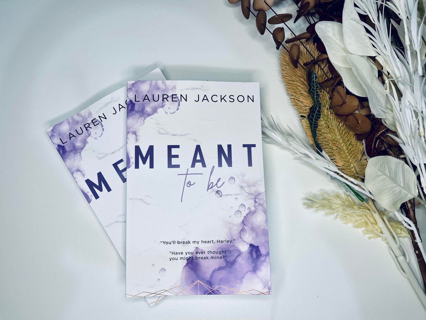 Meant to Be by Lauren Jackson