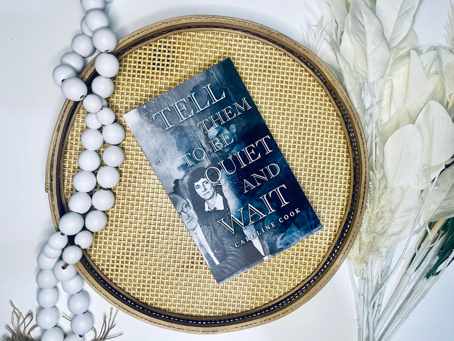 Tell Them to Be Quiet and Wait by Catherine Cook