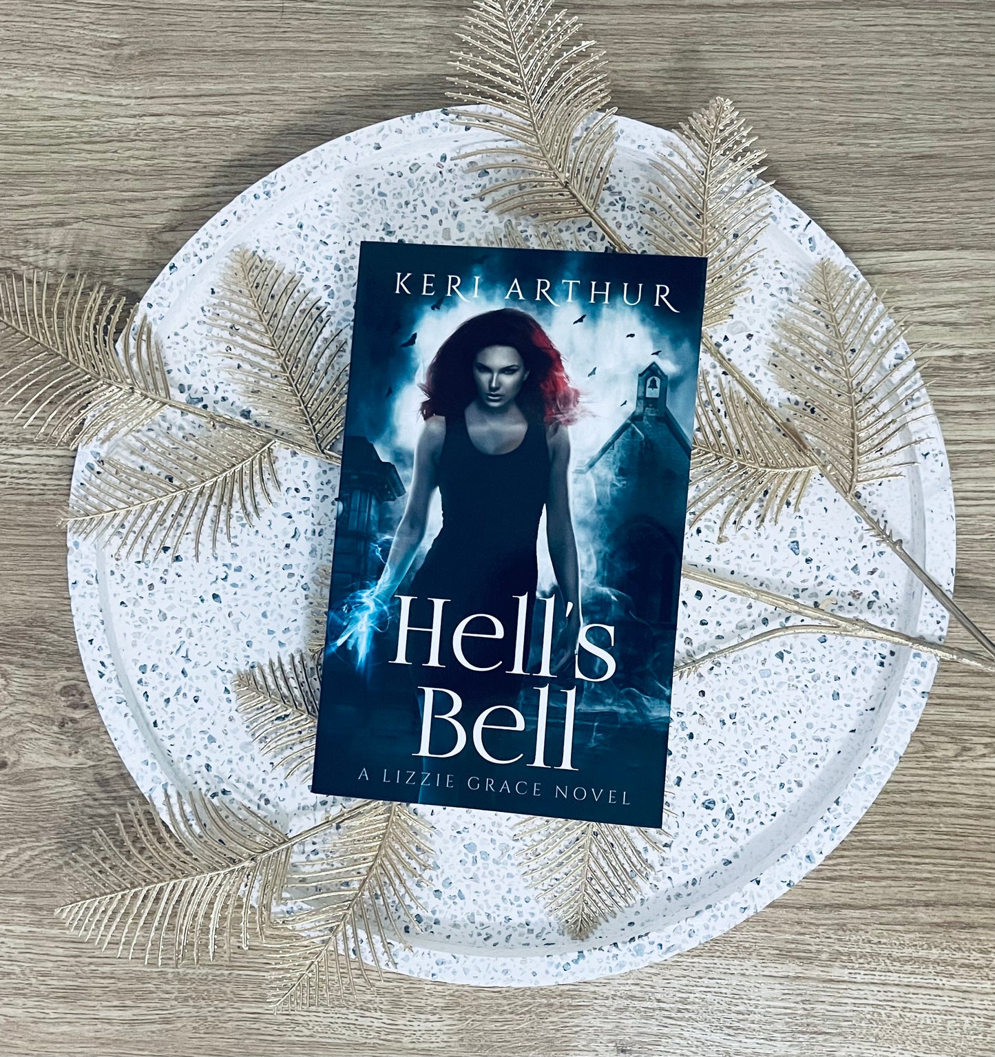 Hell’s Bell by Keri Arthur (Lizzie Grace book #2 )