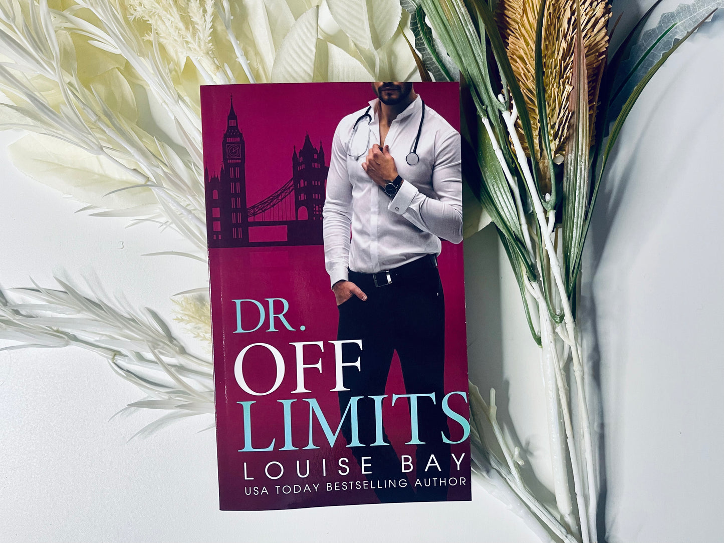 Dr. Off Limits by Louise Bay