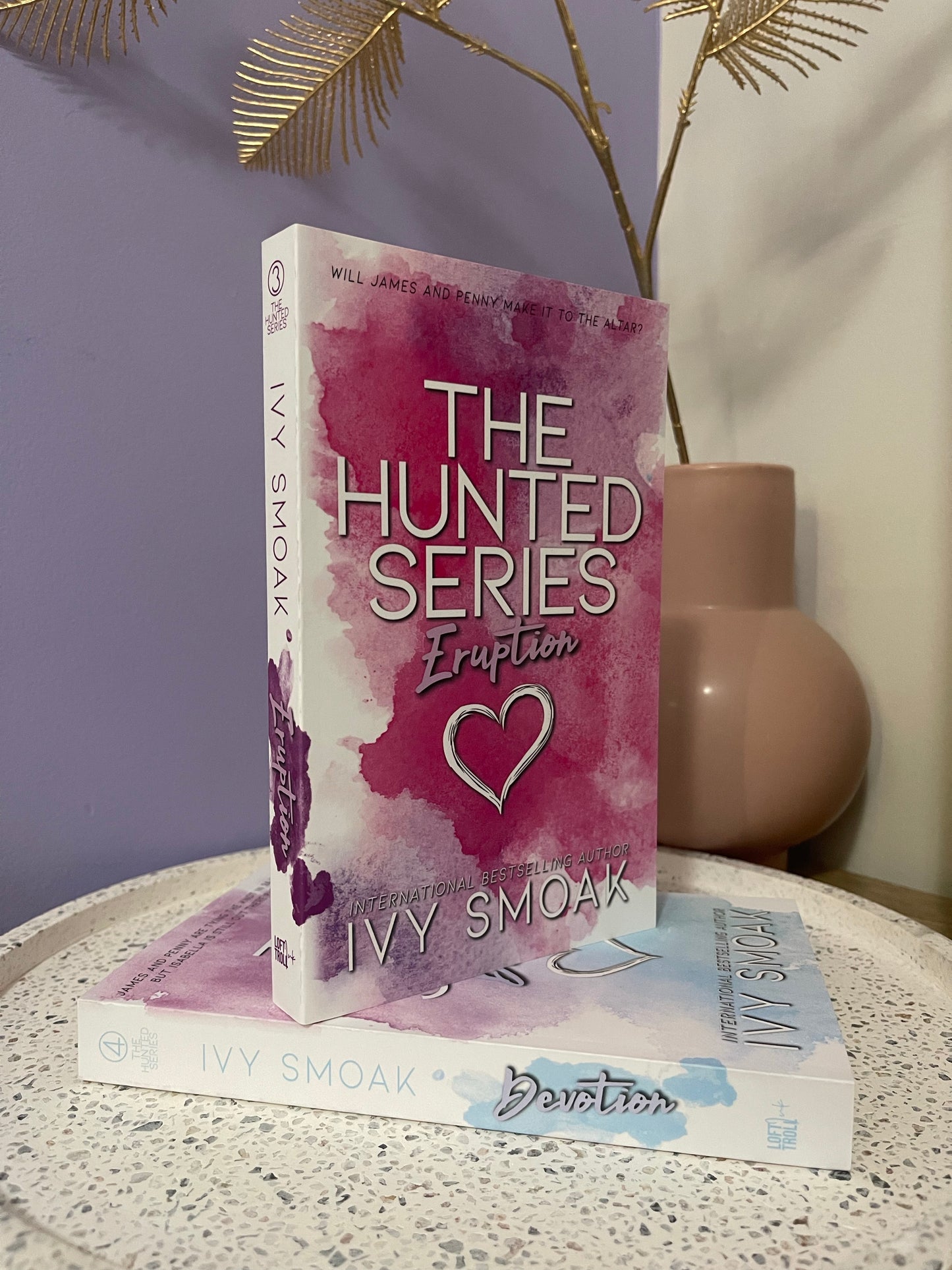 Eruption by Ivy Smoak (The Hunted Series book 3 - Special edition)