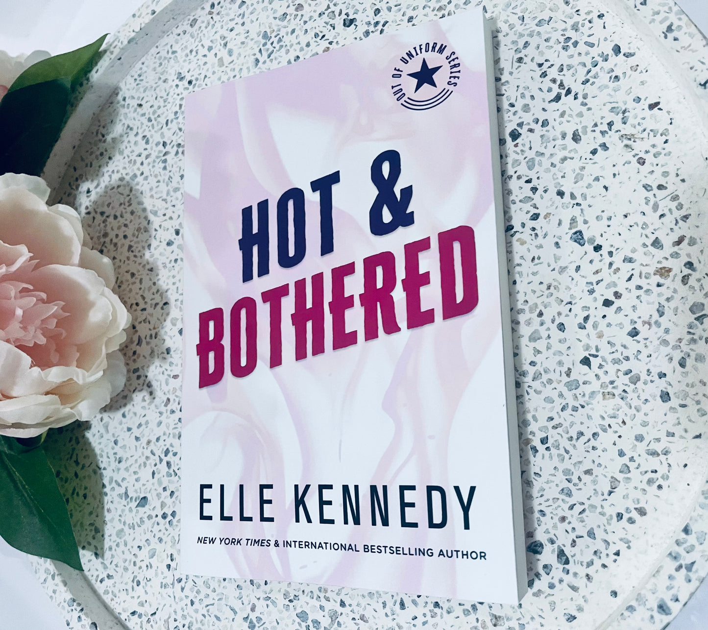 Hot & Bothered by Elle Kennedy (Out of Uniform)