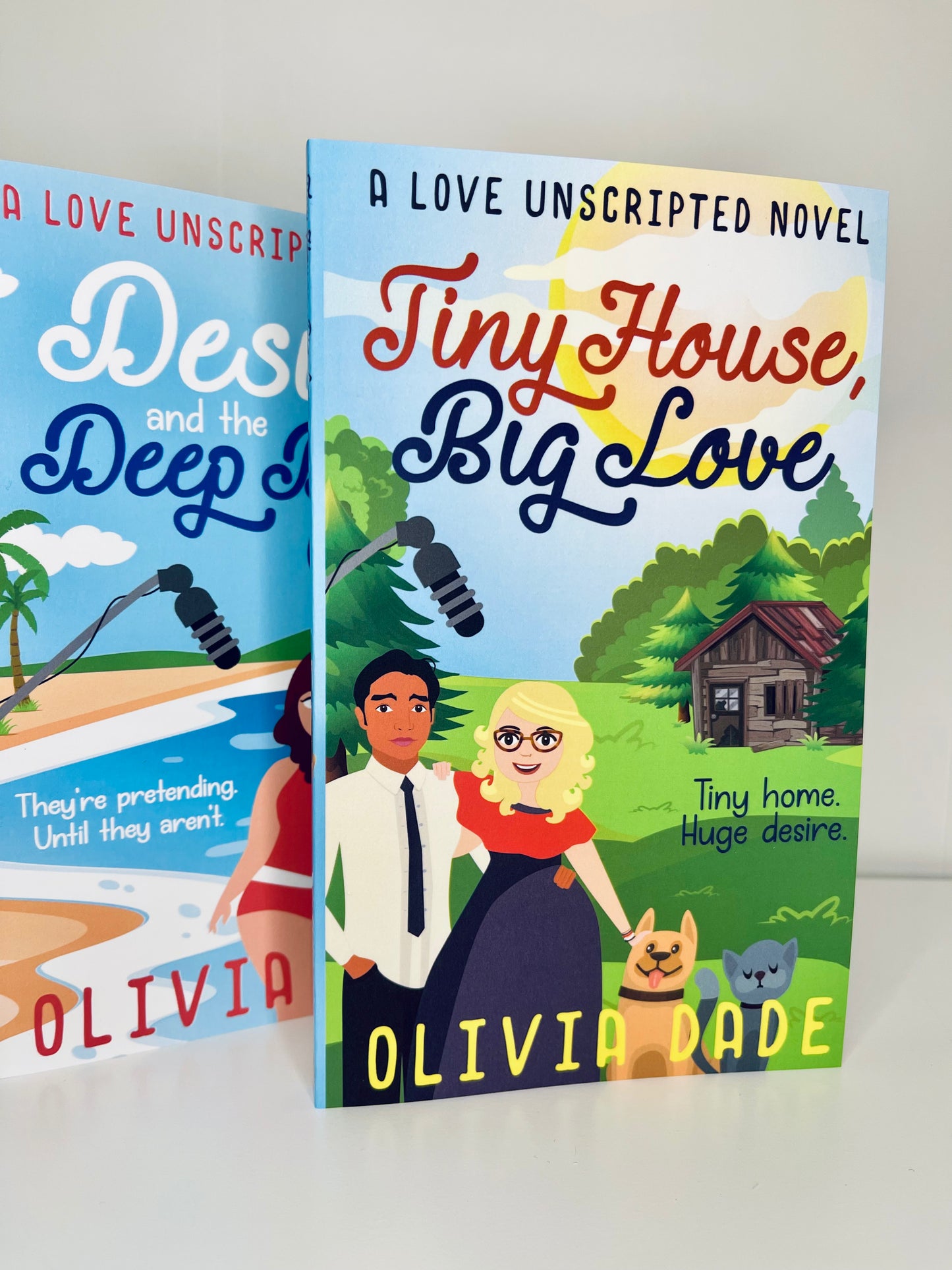 Tiny House, Big Love & Desire and the Deep Blue Sea Olivia Dade