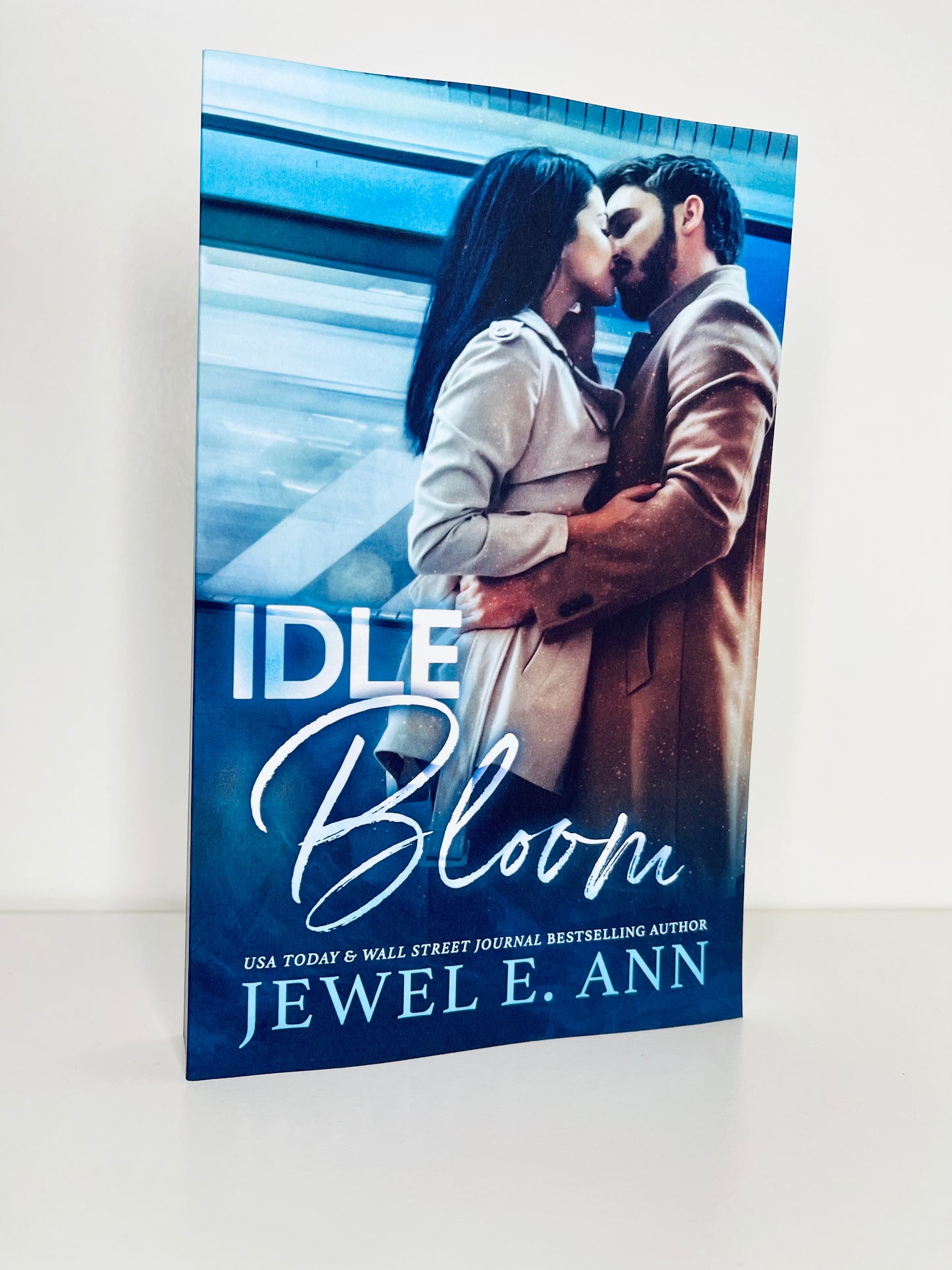 Idle Bloom By Jewel E. Ann