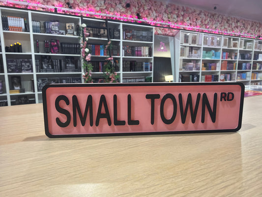 Small town 3d printed shelf sign