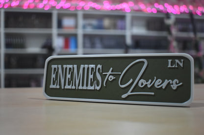 Enemies to lovers 3d printed sign for shelf