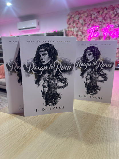 Reign & Ruin by J.D. Evan’s