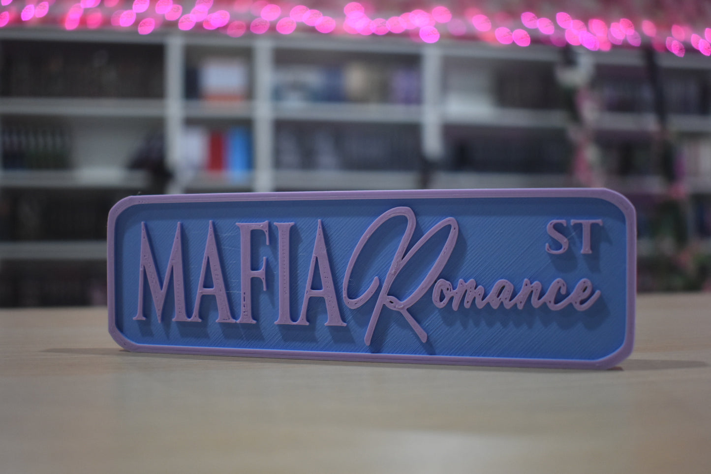 Mafia romance 3d printed sign shelf