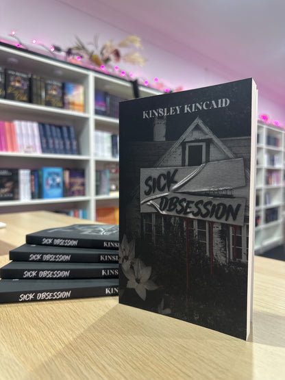 Sutton Asylum or Sick Obsession by Kinsley Kincaid