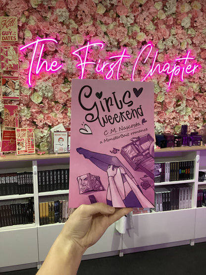 Girls Weekend series by C.M. Nascosta
