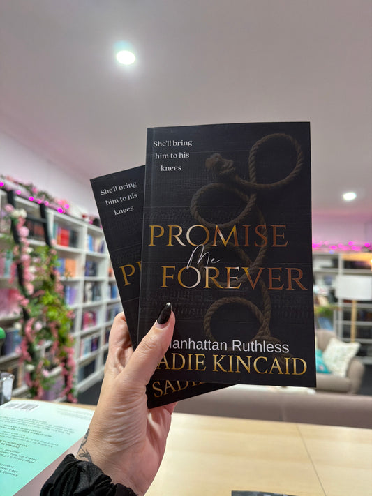 Promise Me Forever by Sadie Kincaid