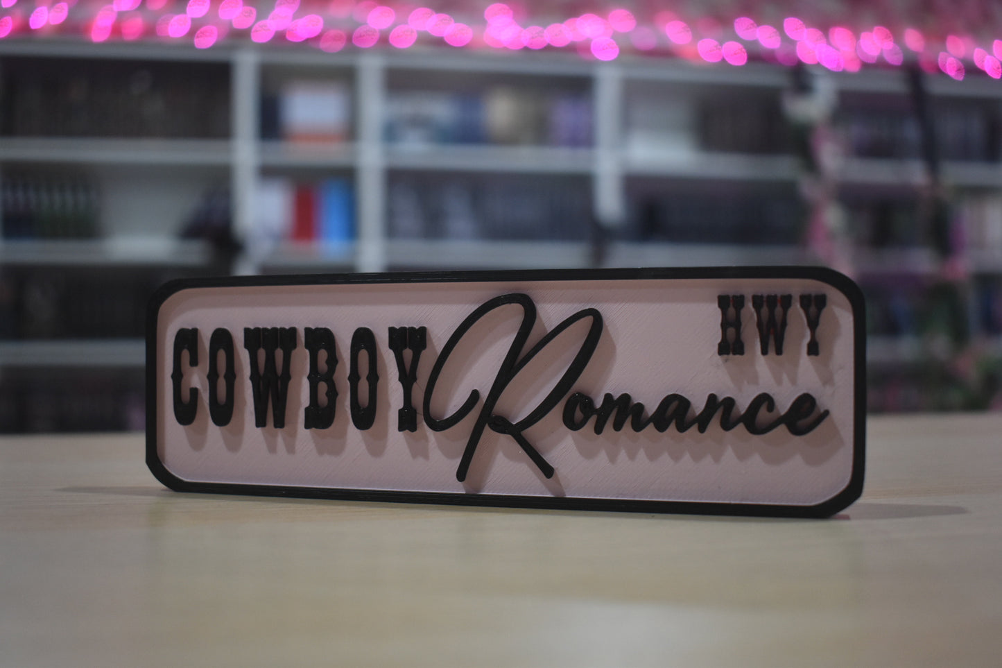 Cowboy Romance 3d printed shelf sign