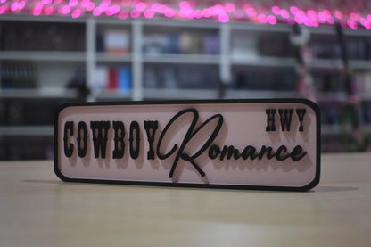 Cowboy Romance 3d printed shelf sign