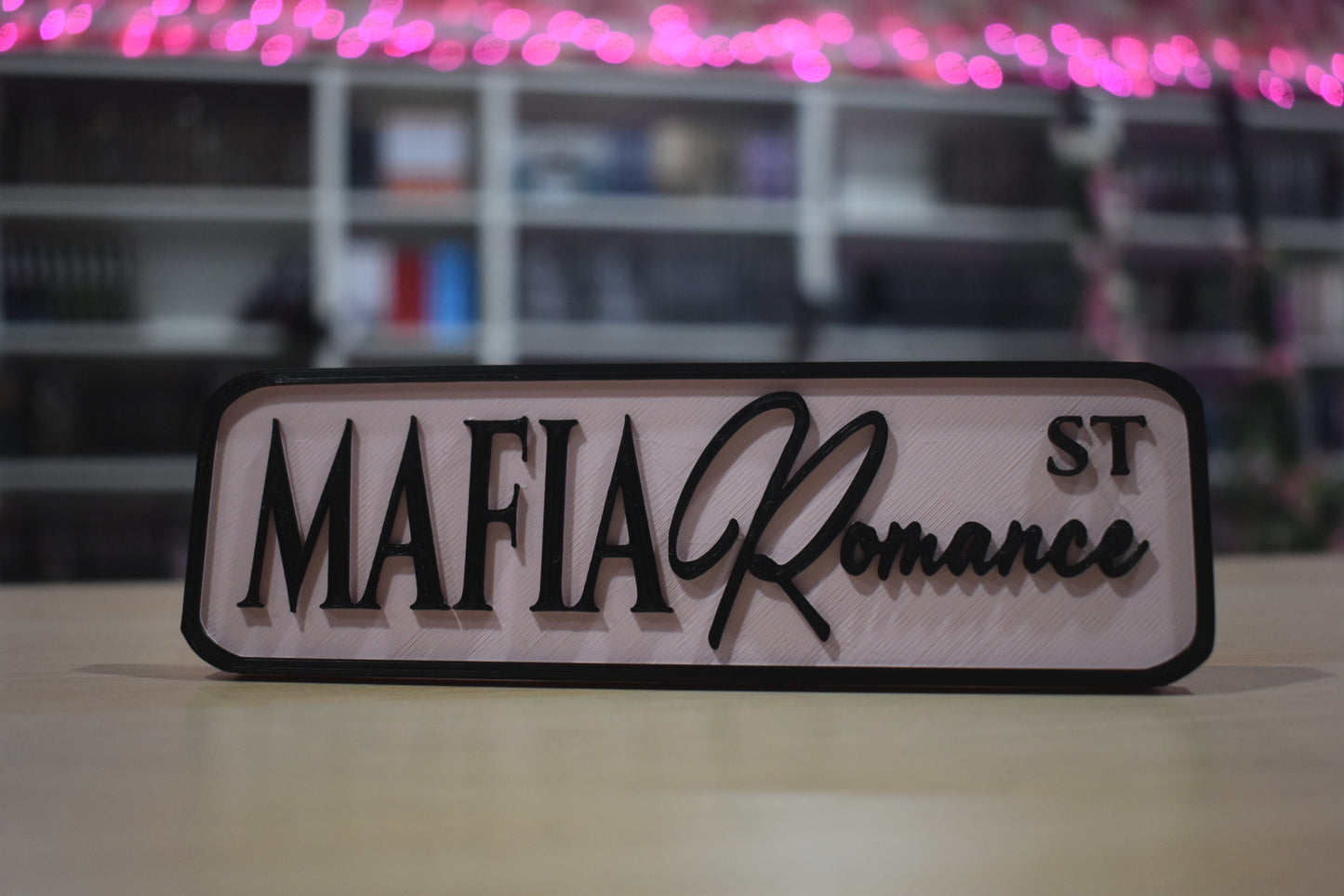 Mafia romance 3d printed sign shelf