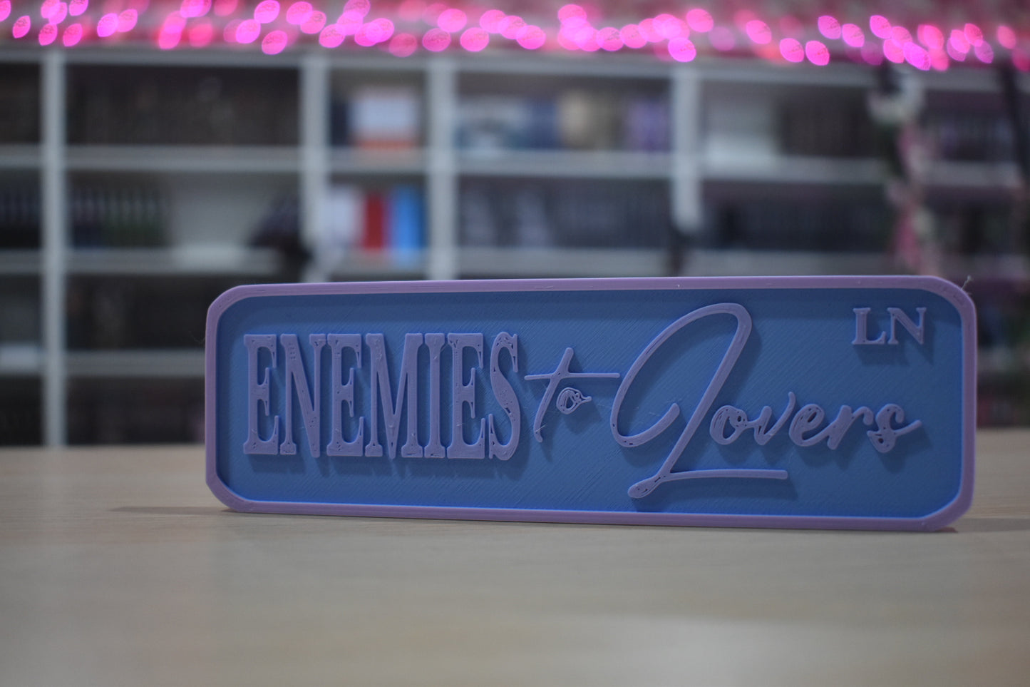 Enemies to lovers 3d printed sign for shelf