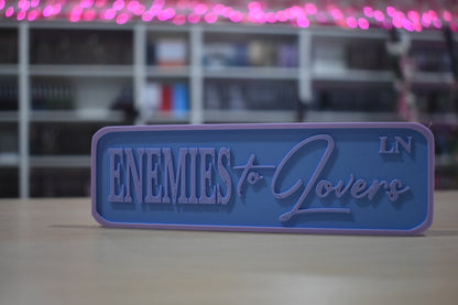 Enemies to lovers 3d printed sign for shelf