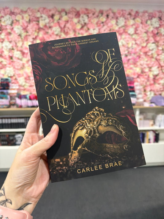 Of Songs and Phantoms: A Dark Romantasy Retelling by Carlee Brae