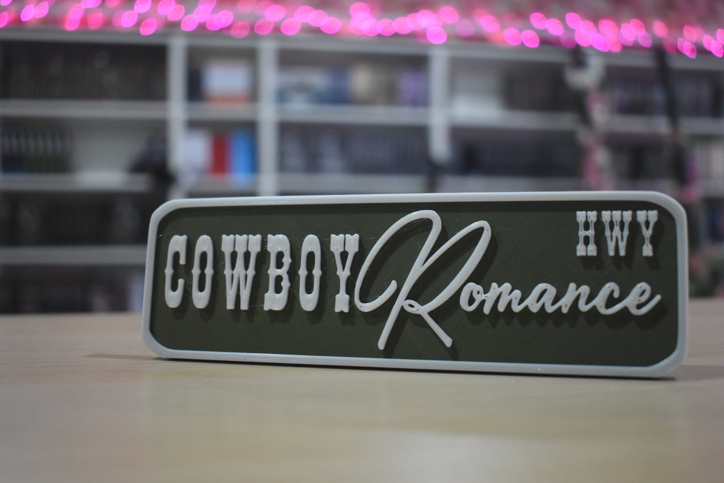Cowboy Romance 3d printed shelf sign