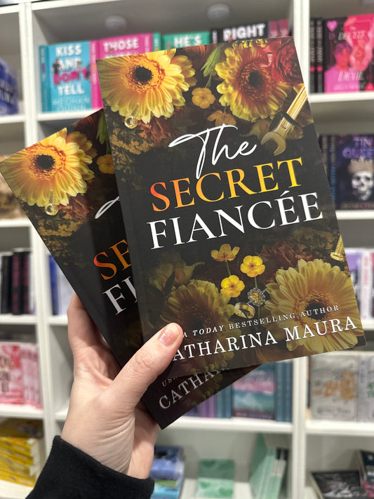 The Secret Fiancée by Catharina Maura