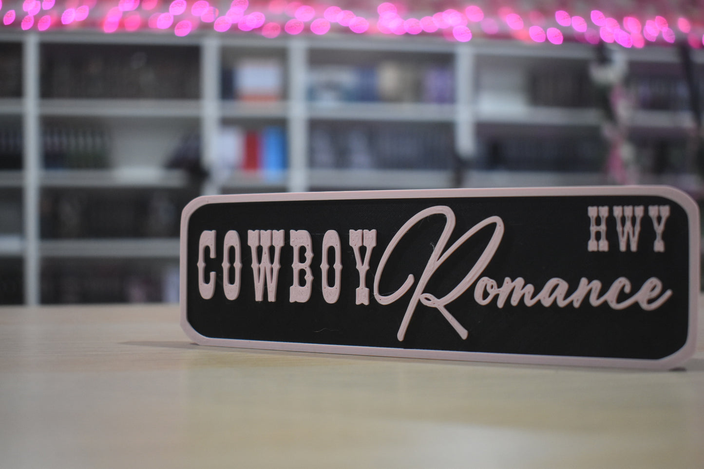 Cowboy Romance 3d printed shelf sign