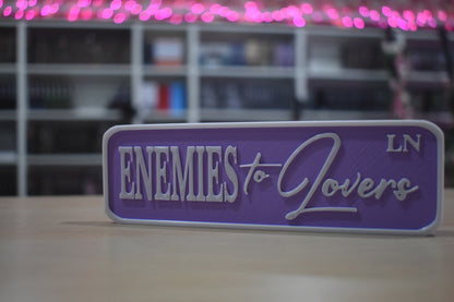 Enemies to lovers 3d printed sign for shelf