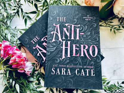 The Anti-Hero / The Home-Wrecker / The Heart Breaker by Sara Cate Discreet