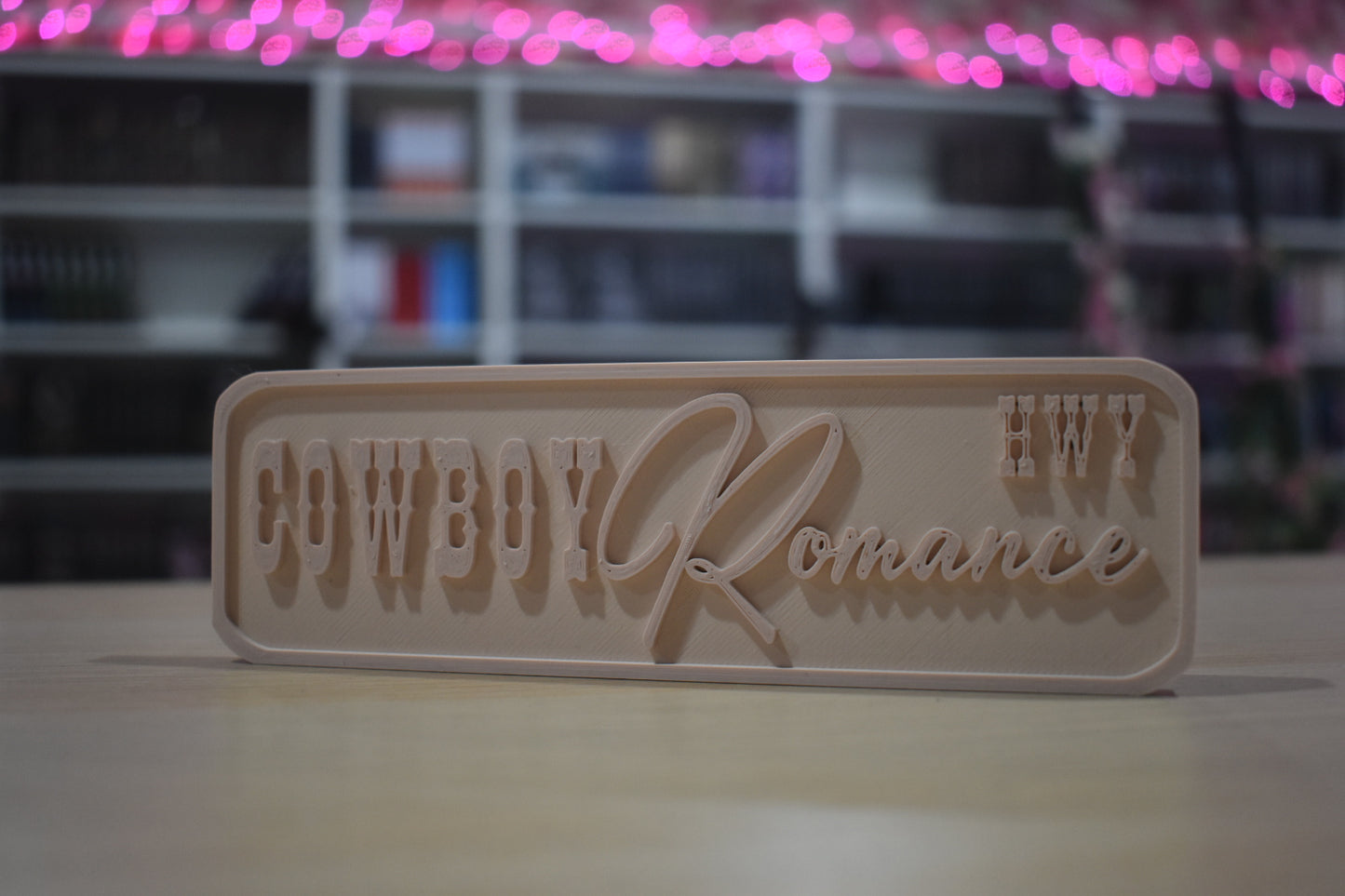 Cowboy Romance 3d printed shelf sign