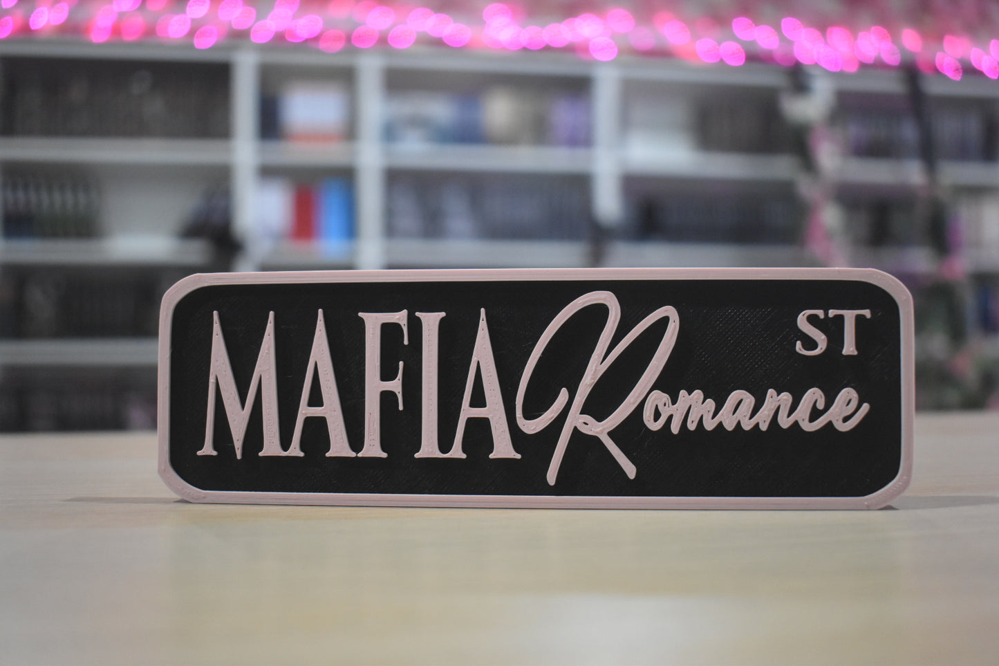 Mafia romance 3d printed sign shelf