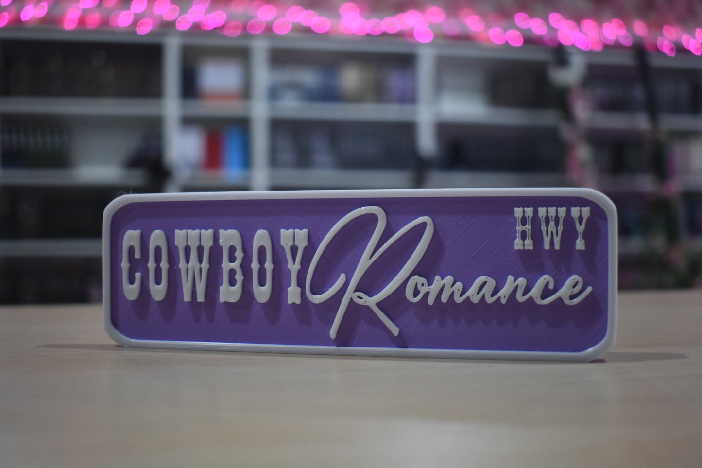 Cowboy Romance 3d printed shelf sign