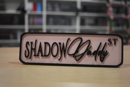 Shadow Daddy 3d sign