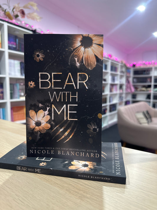 Bear with me by Nicole Blanchard