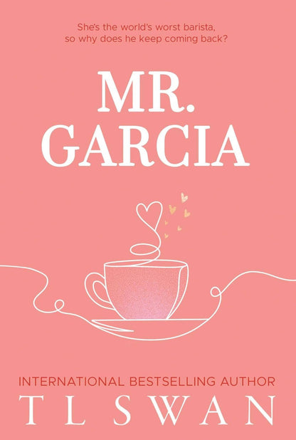 Mr. Series by T L SWAN SIGNED by author