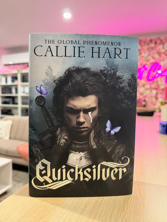 Quicksilver by Callie Hart HARDCOVER WITH DUST JACKET