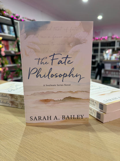 The Fate of Philosophy by Sarah A. Bailey