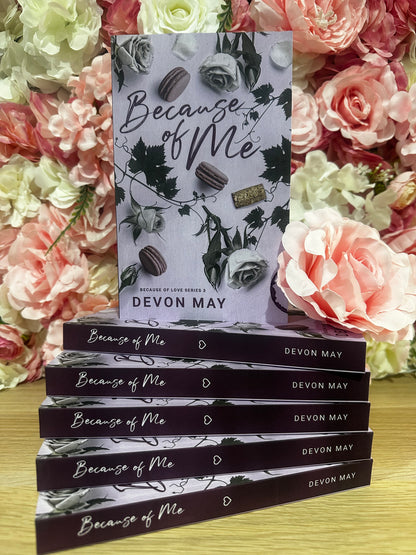 Because of Us (0.5) or Because Of Her (1) Because of Them (2) or Because Of Me (3)by Devon May