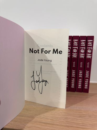 Not For Me / Second to me by Jade Young - hand signed by author