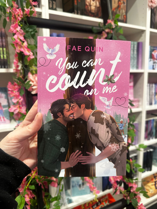 You can count on me by Fae Quin