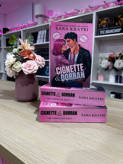 Cignette & Dorran: The Complete Duet by Sana Khatri