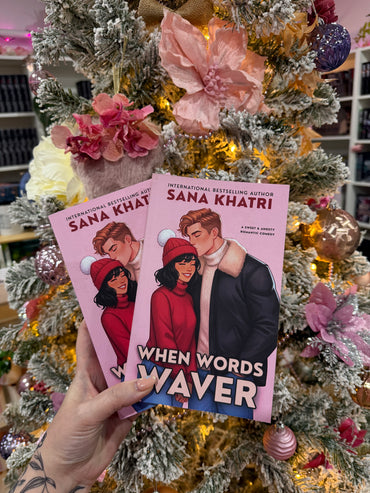 When Words Waver by Sana Khatri