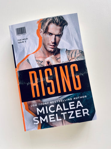 Rising by Micalea Smeltzer
