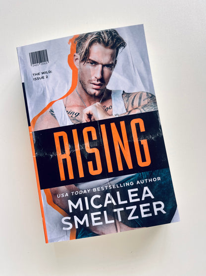 Rising by Micalea Smeltzer