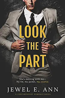 Look The Part by Jewel E. Ann