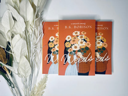 In The Weeds by B.K. Borison