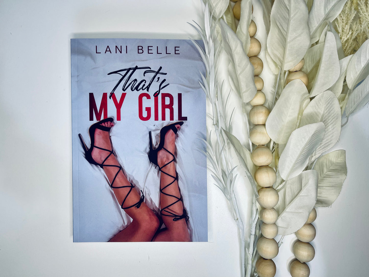 That’s My Girl by Lani Belle (Signed)