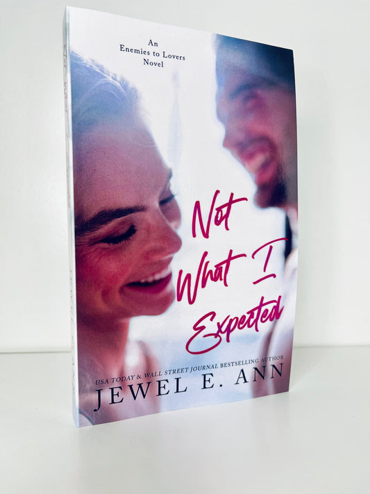 Not What I Expected by Jewel E. Ann