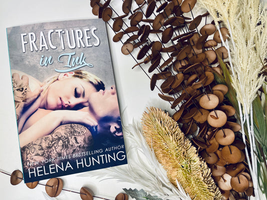 Fractures In Ink by Helena Hunting