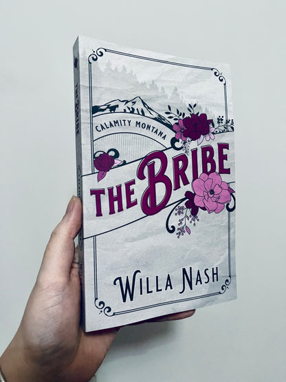 Calamity Montana series , The Bully, The Bluff, The Brazen, The Bribe by Willa Nash / Devney Perry