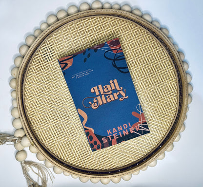 Hail Mary by Kandi Steiner